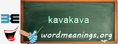 WordMeaning blackboard for kavakava